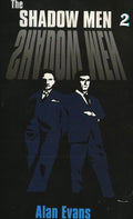 Shadow Men 2