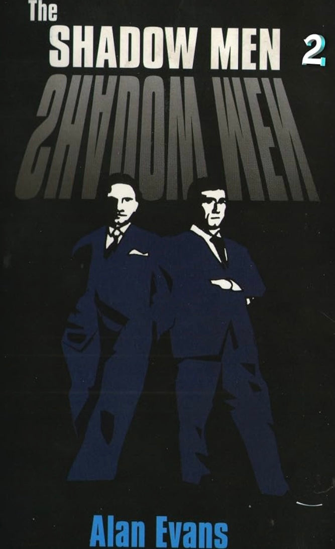 Shadow Men 2